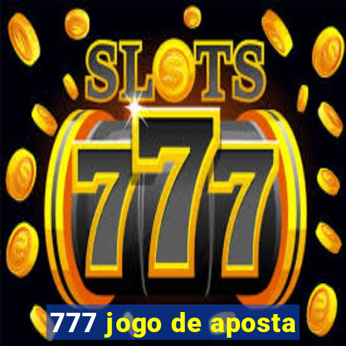 777 jogo de aposta